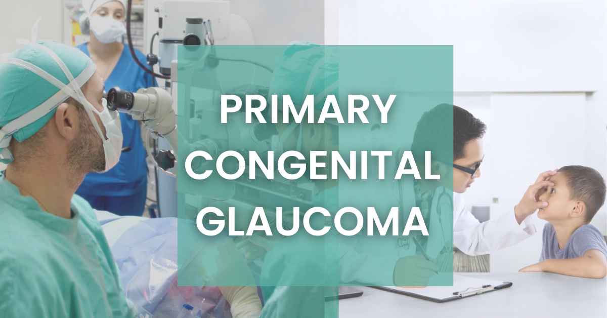 You are currently viewing Primary congenital Glaucoma