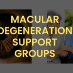 Macular Degeneration Support Groups